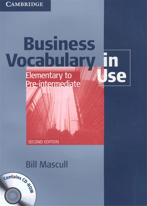 Business Vocabulary in Use Elemtntary to Pre-Intermediate Second Edition CD
Business Vocabulary in Use Elemtntary to Pre-Intermediate Second Edition CD
