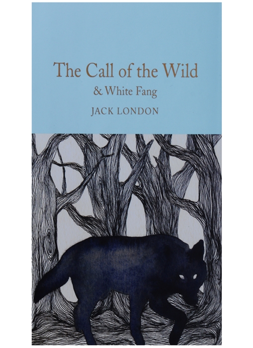 The Call of the Wild White Fang