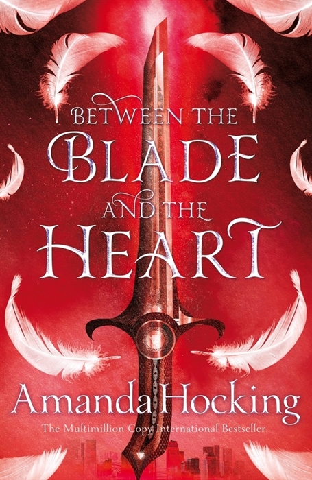 Between the Blade and the Heart