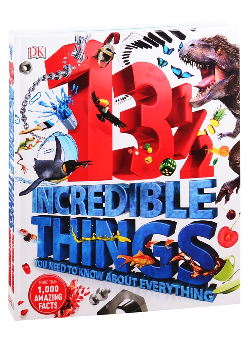 13 1 2 Incredible Things You Need to Know About Everything
13 1 2 Incredible Things You Need to Know About Everything