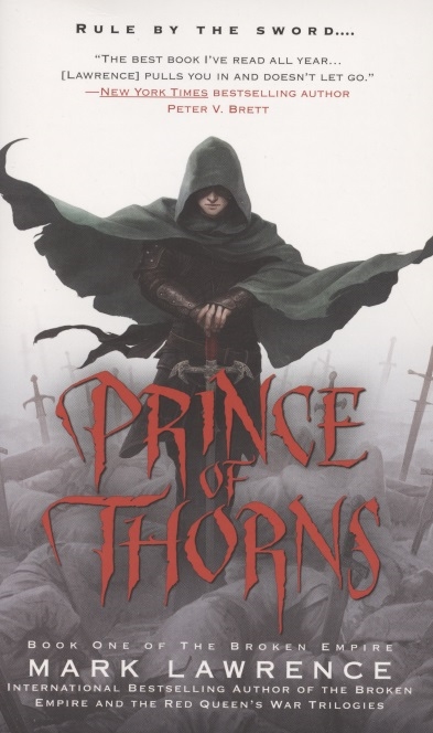 The Broken Empire Book one Prince of Thorns