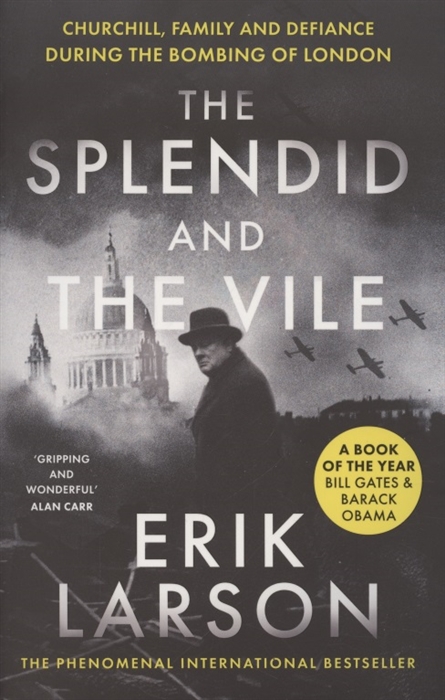 The Splendid and the Vile Churchill Family and Defiance During the Bombing of London
The Splendid and the Vile Churchill Family and Defiance During the Bombing of London