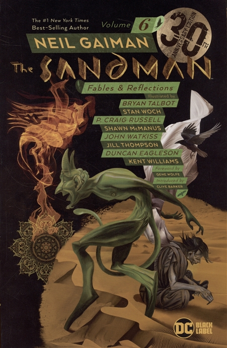 Sandman Volume 6 30th Anniversary Edition Fables and Reflections
Sandman Volume 6 30th Anniversary Edition Fables and Reflections