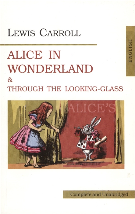

Carroll Alice in Wonderland Throuch the looking-class
