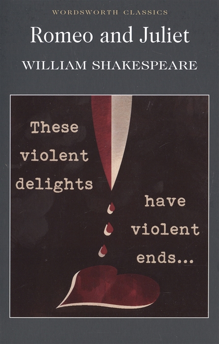 

Shakespeare Romeo and Juliet