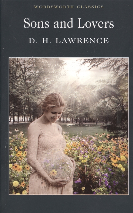 

Lawrence Sons and Lovers