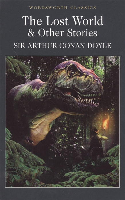 Doyle Arthur The Lost World Other stories doyle arthur the lost world other stories