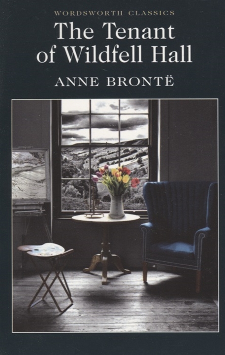 

Bronte The Tenant of Wildfell Hall