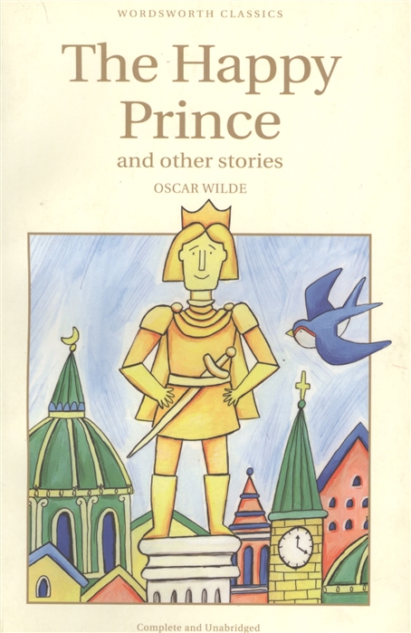 

Wilde The Happy Prince and other stories