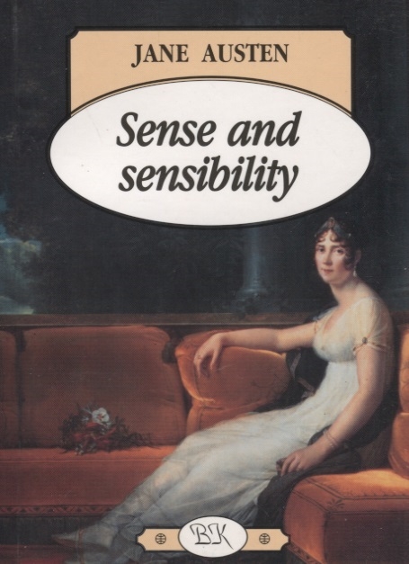 Austen J. - Austen Sense and sensibility Разум и чувствительность