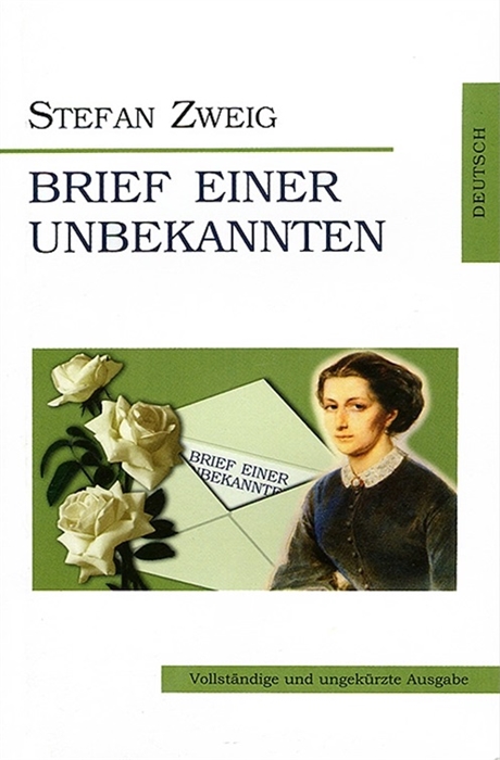 

Zweig Brief Einer Unbekannten