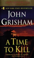 A Time to Kill A Time to Kill