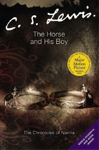 

The Chronicles of Narnia The Horse and His Boy