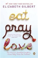 Eat Pray Love Eat Pray Love