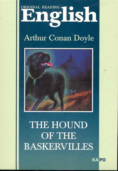 

The hound of the Baskervilles Собака Баскервиллей