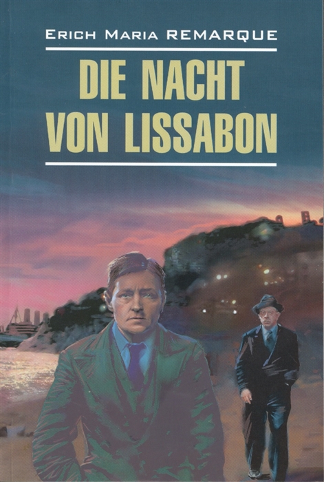 

Die nacht von Lissabon