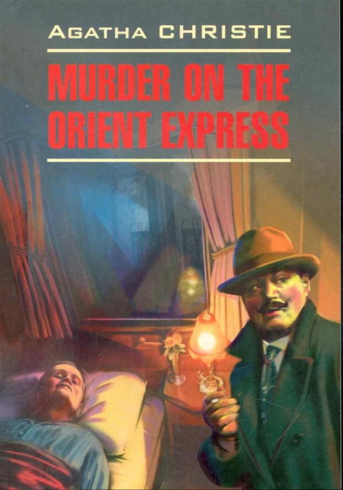 

Murder on the Orient Express