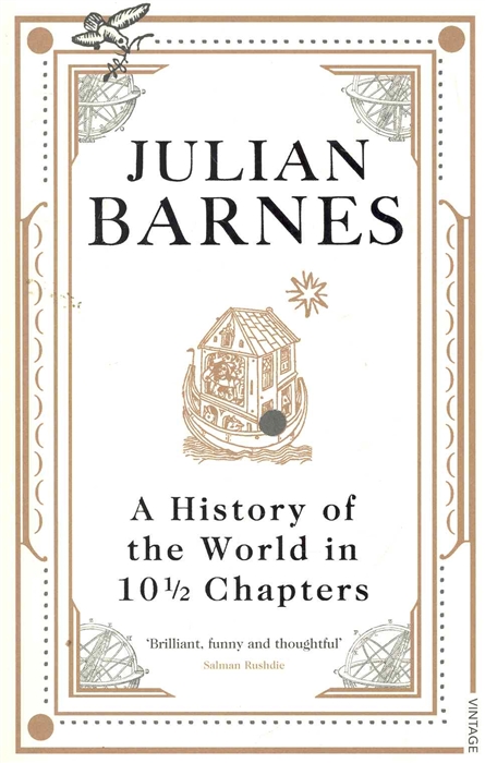 

A History of the World in 10 1 2 Chapters