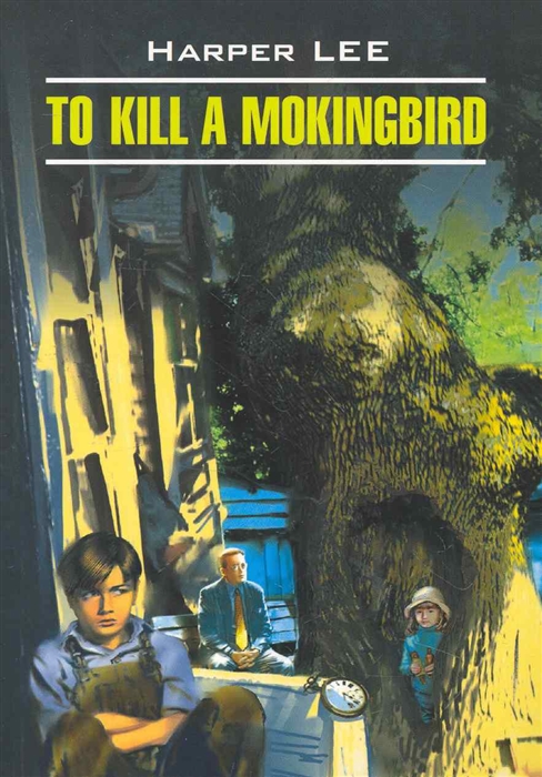 

To Kill A Mokingbird