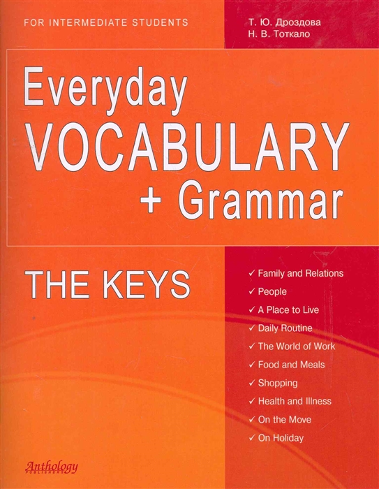

Everyday Vocabulary Grammar The Keys