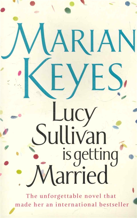 

Lucy Sullivan is getting Married