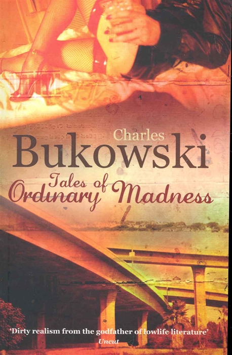 

Tales of Ordinary Madness