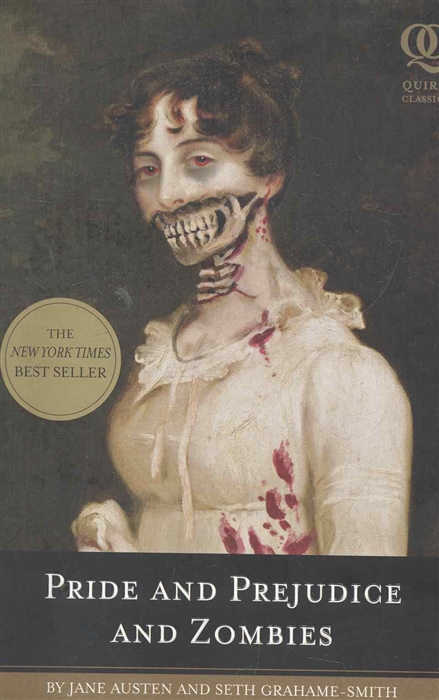 

Pride and Prejudice and Zombies