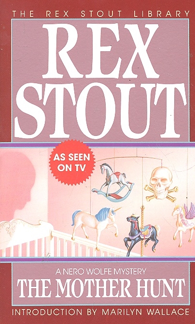 

The Mother Hunt