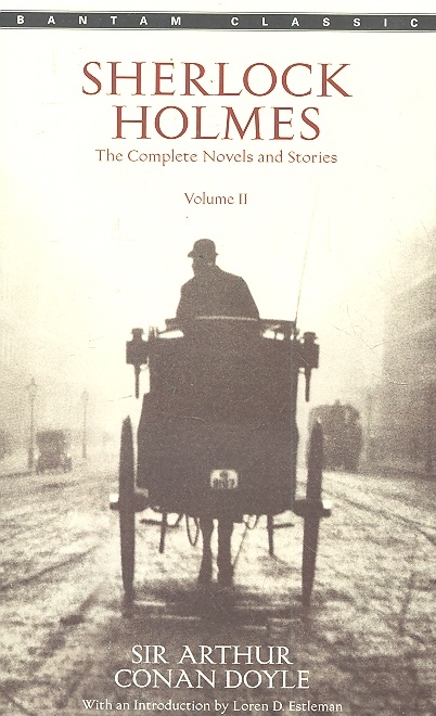 

Sherlock Holmes The Complete Novels and Stories Vol 2