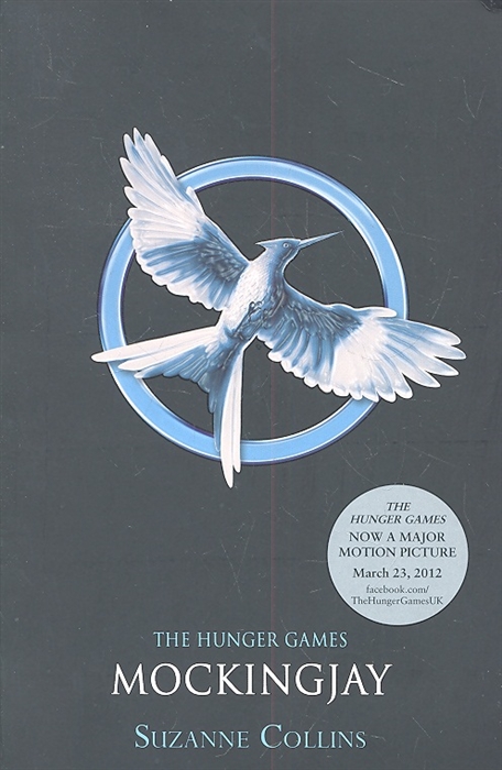 

The Hunger Games. Mockingjay
