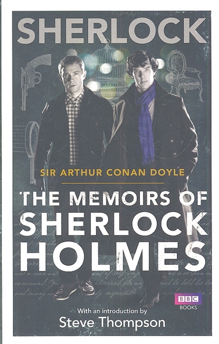 

Sherlock The Memoirs of Sherlock Holmes