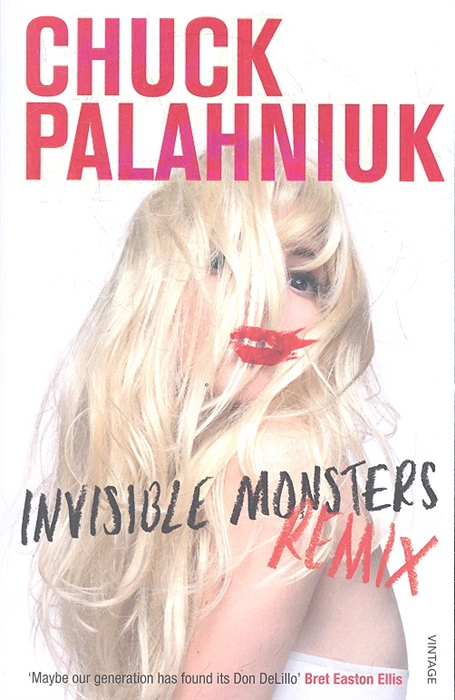 

Invisible Monsters Remix