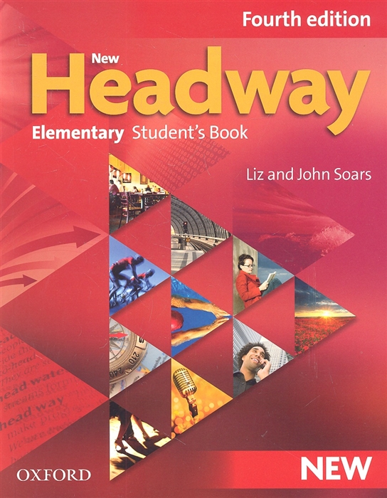 New Headway Elementary Student s Book Fourth edition