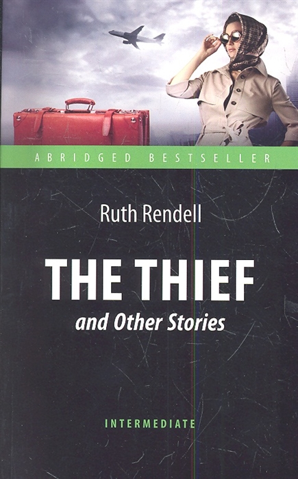 

The Thief and Other Stories