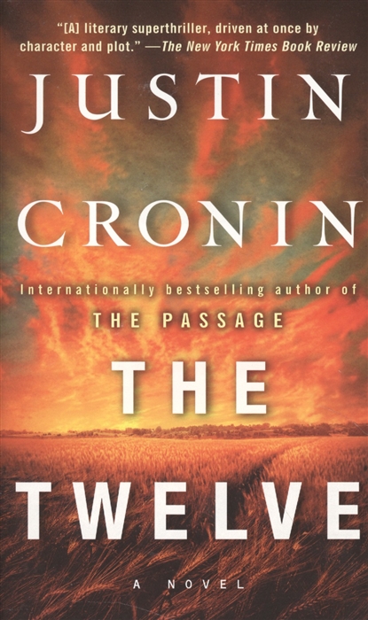 

The Twelve A Novel