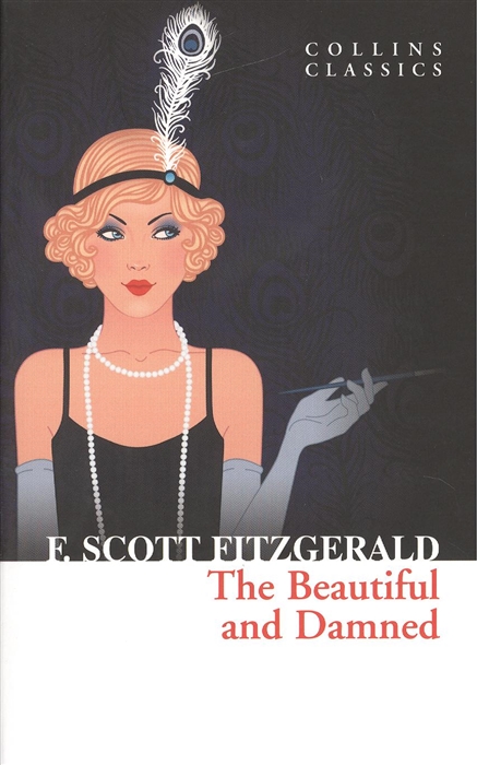 

The Beautiful and Damned
