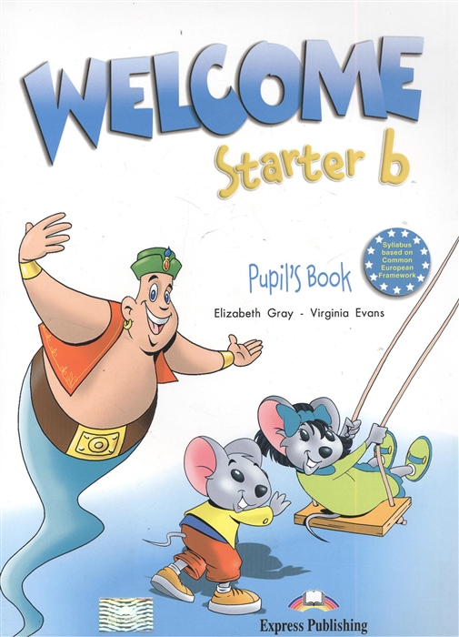 

Welcome Starter b Pupil s Book