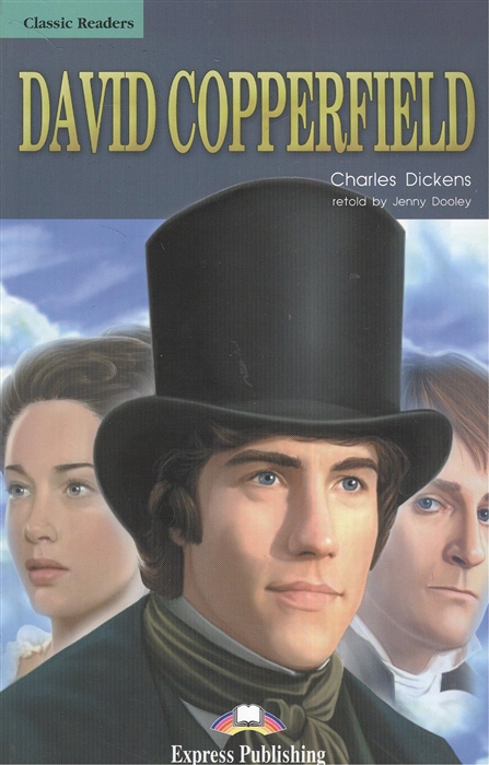 

David Copperfield Reader Книга для чтения