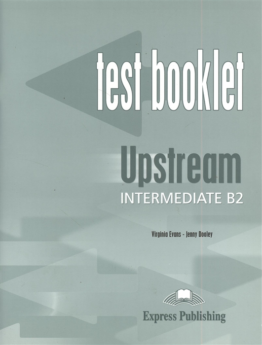 

Upstream B2 Intermediate Test Booklet