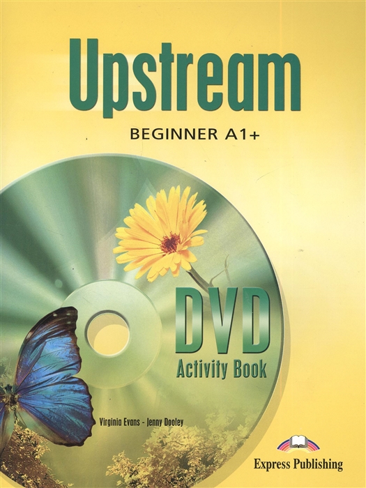 

Upstream A1 Beginner DVD Activity Book Рабочая тетрадь к DVD