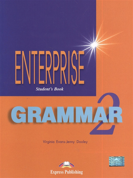 

Enterprise 2 Grammar Student s Book Грамматический справочник