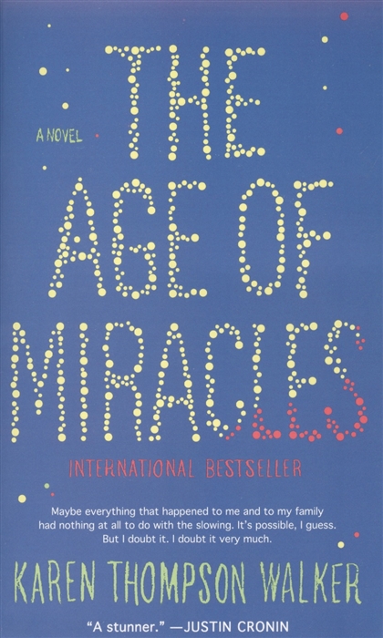 

The Age of Miracles