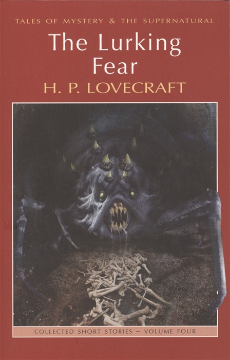 

The Lurking Fear Other Stories Collected Short Stories Volume Four