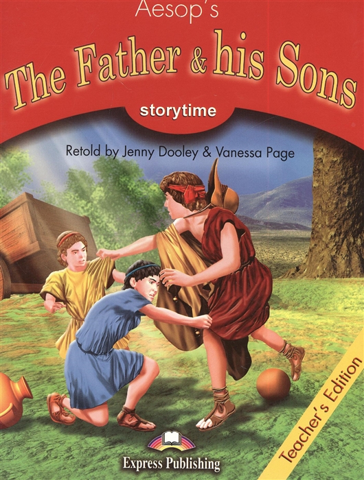 The Father his Sons Teacher s Edition Издание для учителя