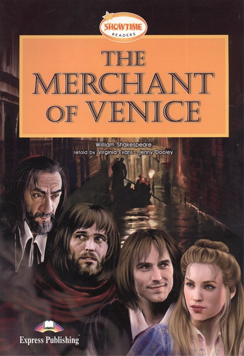 Shakespeare W. - The Merchant of Venice Книга для чтения