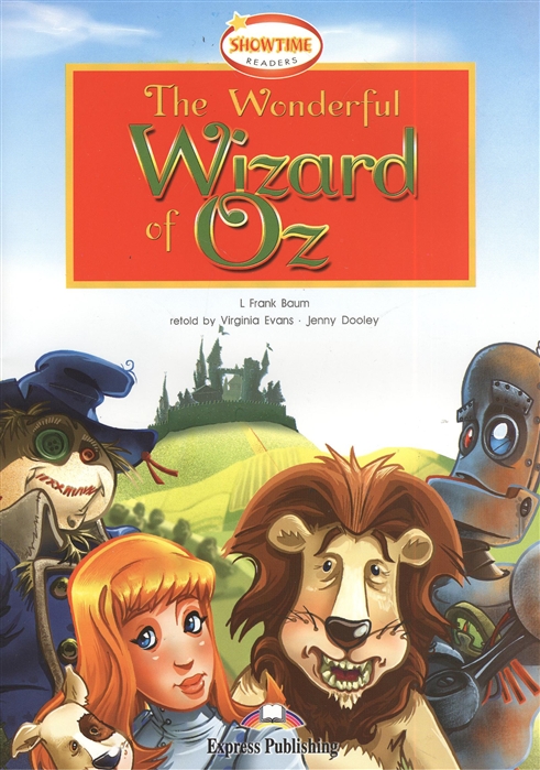 

The Wonderful Wizard of Oz Книга для чтения CD
