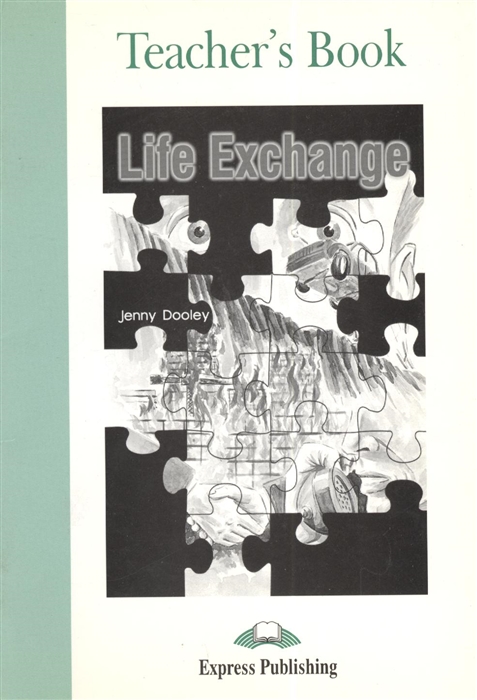 Dooley J. - Life Exchange Teacher s Book