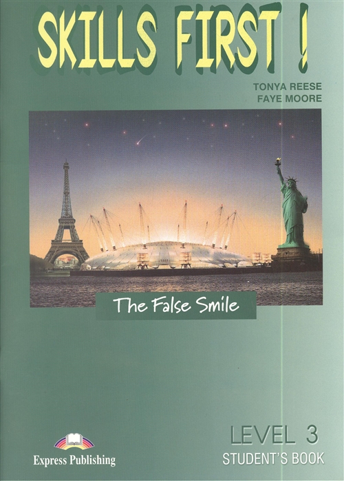 Skills First The False Smile Level 3 Student s Book CD