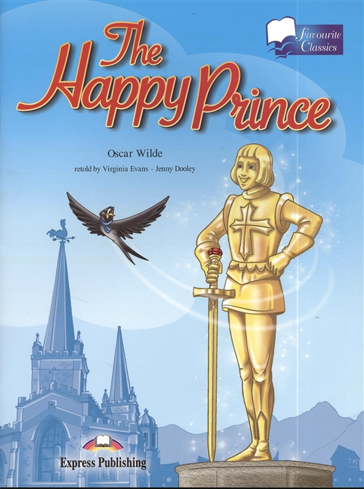 

The Happy Prince Level B