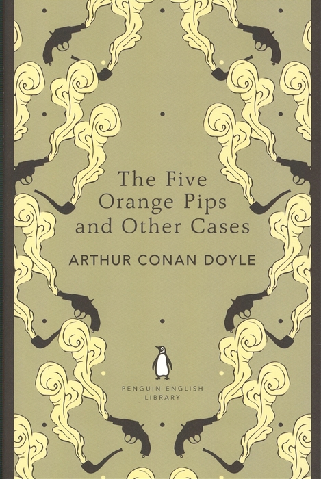 

The Five Orange Pips and Other Cases